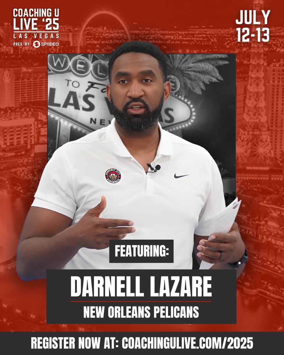 🏀 Join us in Las Vegas this summer for Coaching U Live 2025 pres. by <a href="/spiideo/">Spiideo</a> featuring Pelicans assistant coach Darnell Lazare!
 
🗓️ July 12-13, 2025 
📍 Las Vegas, NV  

🎟️ Register for individual tickets and coaching staff packages today!
🔗 coachingulive.com/2025