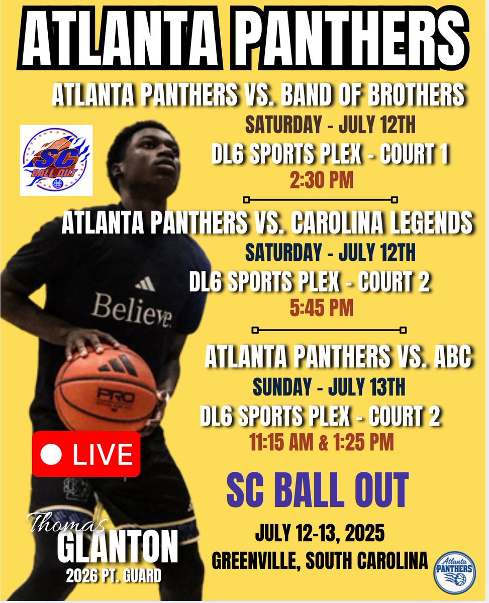 Locked in for another big weekend with the Atlanta Panthers 🔒🏀 LIVE!!!

📍 SC Ball Out – Greenville, SC
🗓️ July 12–13, 2025
📌 DL6 Sports Plex | 4 Games
📸 Full schedule below!

Coaches, tap in. Let’s keep building!
#ClassOf2026 #PointGuard #JUCOReady #D2Bound #AtlantaPanthers