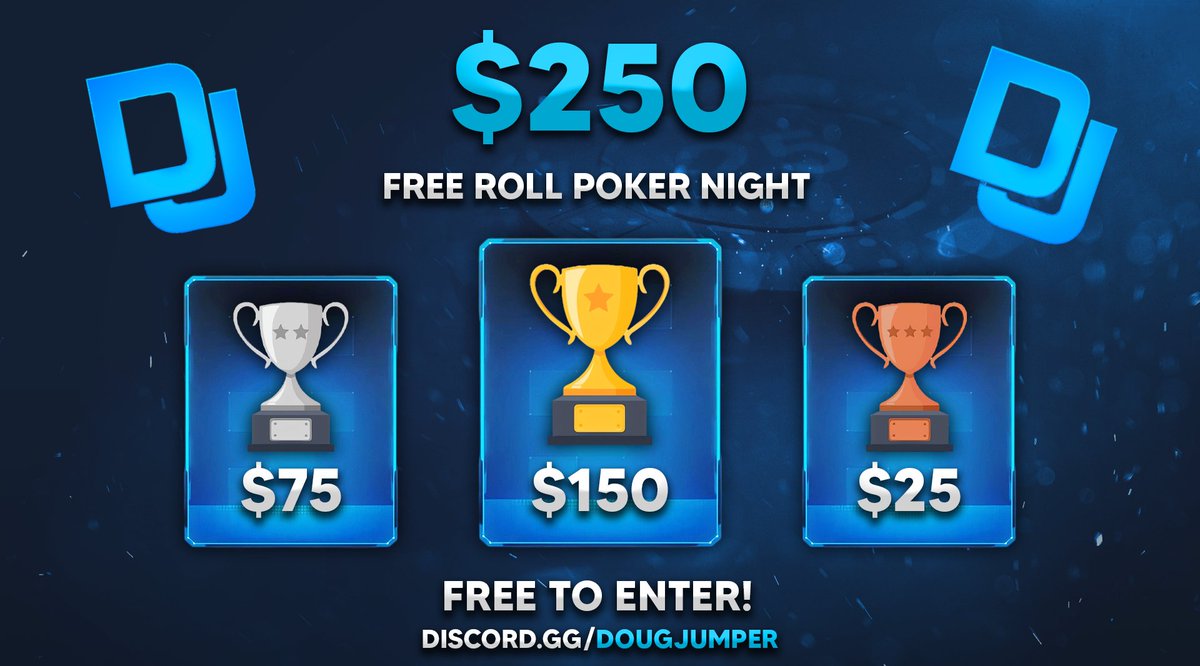 Free $250 Poker Tournament TOMORROW at 7:30PM PST

Requirements:
Pokernow account
Join our discord.gg/dougjumper
Will be voice checking for alts