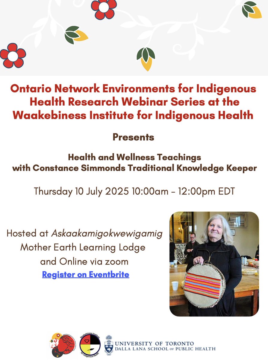 Waakebiness Institute for Indigenous Health (@wbiih_) on Twitter photo Health and Wellness Teachings. Led by Constance Simmonds, Traditional Knowledge Keeper, at Askaakamigokwewigamig (20 Willcocks St. Courtyard, University of Toronto).
๐๏ธ Thursday, July 10, 2025
๐ 20 Willcocks
๐ 10:00 am -12:00 pm
eventbrite.ca/e/constance-siโฆ Health and Wellness Teachings. Led by Constance Simmonds, Traditional Knowledge Keeper, at Askaakamigokwewigamig (20 Willcocks St. Courtyard, University of Toronto).
๐๏ธ Thursday, July 10, 2025
๐ 20 Willcocks
๐ 10:00 am -12:00 pm
eventbrite.ca/e/constance-siโฆ