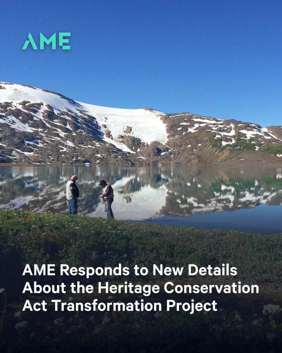 AME_BC's tweet image. In response to the Province of British Columbia's details about the next phase of the Heritage Conservation Act Transformation Project, AME has urged clear consideration of industry feedback and called for meaningful engagement timelines.
Read the response here:…