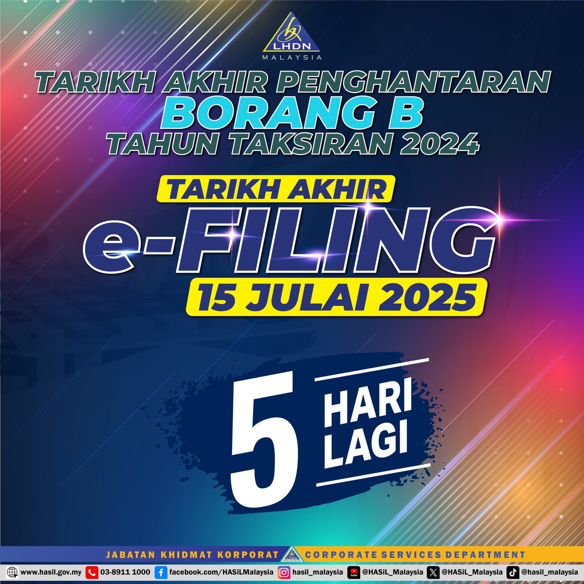 Peringatan Mesra
Tarikh Akhir Penghantaran Borang B Tahun Taksiran 2024
#lhdnm #lhdn #HASiL #eduzoneHASiL #TaxEdu #KlikHASiL2025 #efiling2025