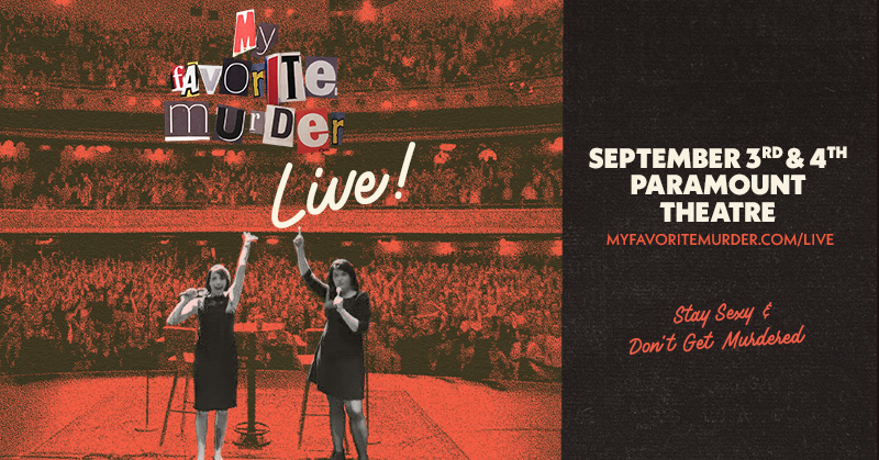 JUST ANNOUNCED: My Favorite Murder Live is coming to Paramount Theatre on September 3rd &amp; 4th! General tickets go on sale Tuesday, July 15 at 10AM 🎟️
🔗: tix.paramountdenver.com/25MFMX