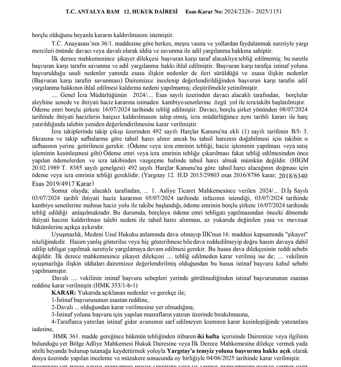 "TAHSİL HARCI ÖDENMEYECEĞİNE" dair 04.06.2025 tarihli BAM kararı: