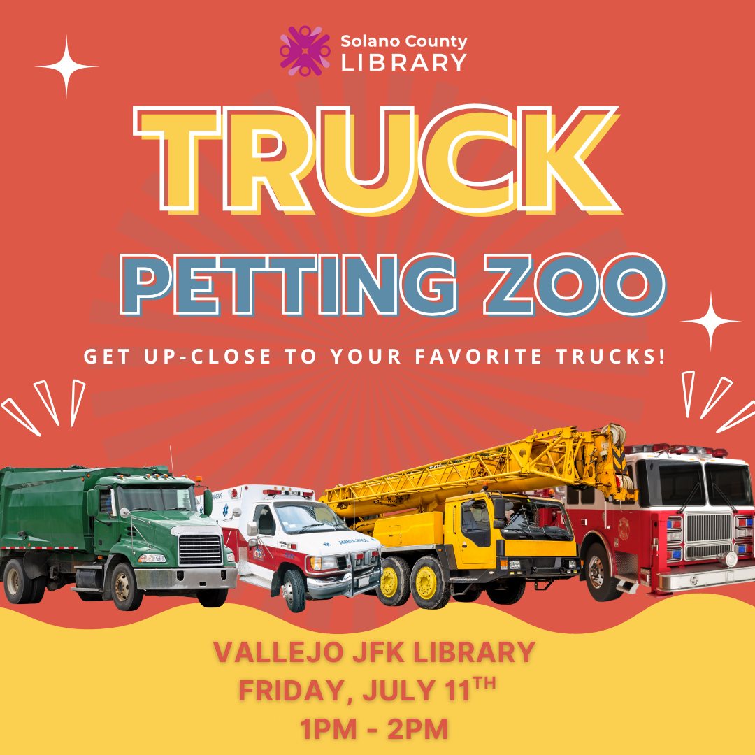Bring out the kids (and the adults too) on Friday, July 11th from 1 to 2 in  the afternoon to see all the trucks! See all of the Solan County Library  Events