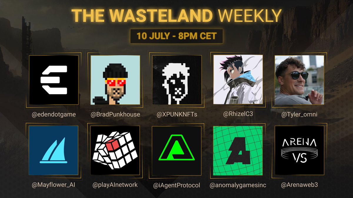 edendotgame's tweet image. The Wasteland Weekly returns with another STACKED panel.
This weeks line-up is:
@Tyler_omni
@Mayflower_AI
@playAInetwork
@iAgentProtocol
@anomalygamesinc
@Arenaweb3
🎁 Like,RT & Comment for a chance to join the special giveaway
🎤