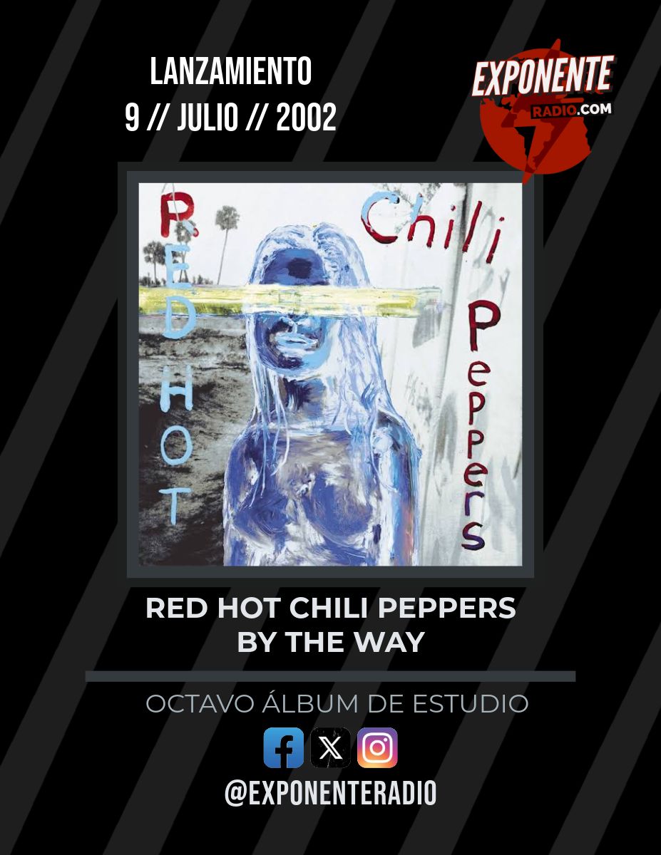 #UnDiaComoHoy 📅

23 años de By The Way, octavo álbum de estudio de Red Hot <a href="/ChiliPeppers/">Red Hot Chili Peppers</a>.
Un acercamiento más sincero y reflexivo en las letras de Anthony Kiedis.
Incluye temas como By The Way, The Zephyr Song y Can't Stop.

exponenteradio.com ⚡️
#RedHotChiliPeppers