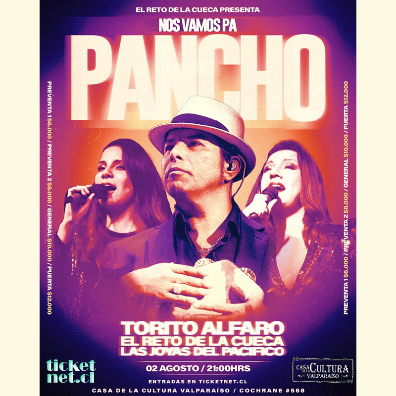 TicketNetCL's tweet photo. "Nos vamos pa' Pancho": Torito Alfaro, El Reto de la Cueca y Las Joyas del Pacífico
@CCulturaValp
Una velada pa’ soltar la trenza, cruzar miradas y bailar esa #cueca que no pide permiso
🗓️ SAB 02 AGO, 21 hrs  
•Preventa 1: $6.000 / 2: $8.000 
https://t.co/olTR4QSYoZ
#Valparaiso https://t.co/noSUZ7i02H