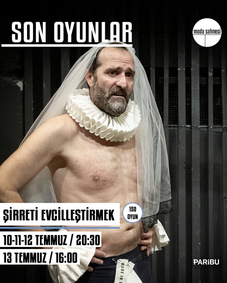 Şirreti Evcilleştirmek
10-11-12 Temmuz, 20.30 (Son oyunlar) 
13 Temmuz, 16.00 (Son oyun) 
Bilet almak için biletinial.com/tr-tr/tiyatro/…
<a href="/k_aydogan/">kemal aydoğan</a> <a href="/tmracar/">Timur Acar</a> <a href="/MelisBirkan/">Melis Birkan</a> <a href="/ulucesen/">ulucesen</a> <a href="/cglryalcinkaya/">mavravar</a> <a href="/elifgizemaykull/">elif gizem aykul</a> <a href="/abkartal/">Ali Büyükkartal</a> <a href="/grsugr/">gürsu gür</a> <a href="/CenkDostVerdi/">Cenk Dost VERDİ</a> <a href="/SedatKucukay/">Sedat Küçükay</a>

#şirretievcilleştirmek