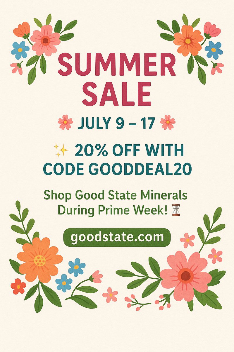 GoodStateInc's tweet photo. 💐 Summer Sale: July 9 – 17 💐
✨ 20% Off with Code GOODDEAL20 ✨
🌿 Shop Good State Minerals During Prime Week! ⏳

Shop now at - https://t.co/X8XX6zUgaS https://t.co/CUv25ZqHwG