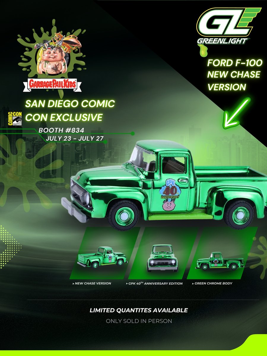 🚨 SDCC CHASE REVEAL! 🚨
We’re getting gross (in the best way) at SDCC 2025 with a Garbage Pail Kids–inspired Ford F-100 Chase! 💚🛻

✅ Green Chrome Body
✅ GPK tribute decals

Only at Booth #834 — while they last! 💥
#SDCC2025 #GreenLightCollectibles #GPK #ChromeChase