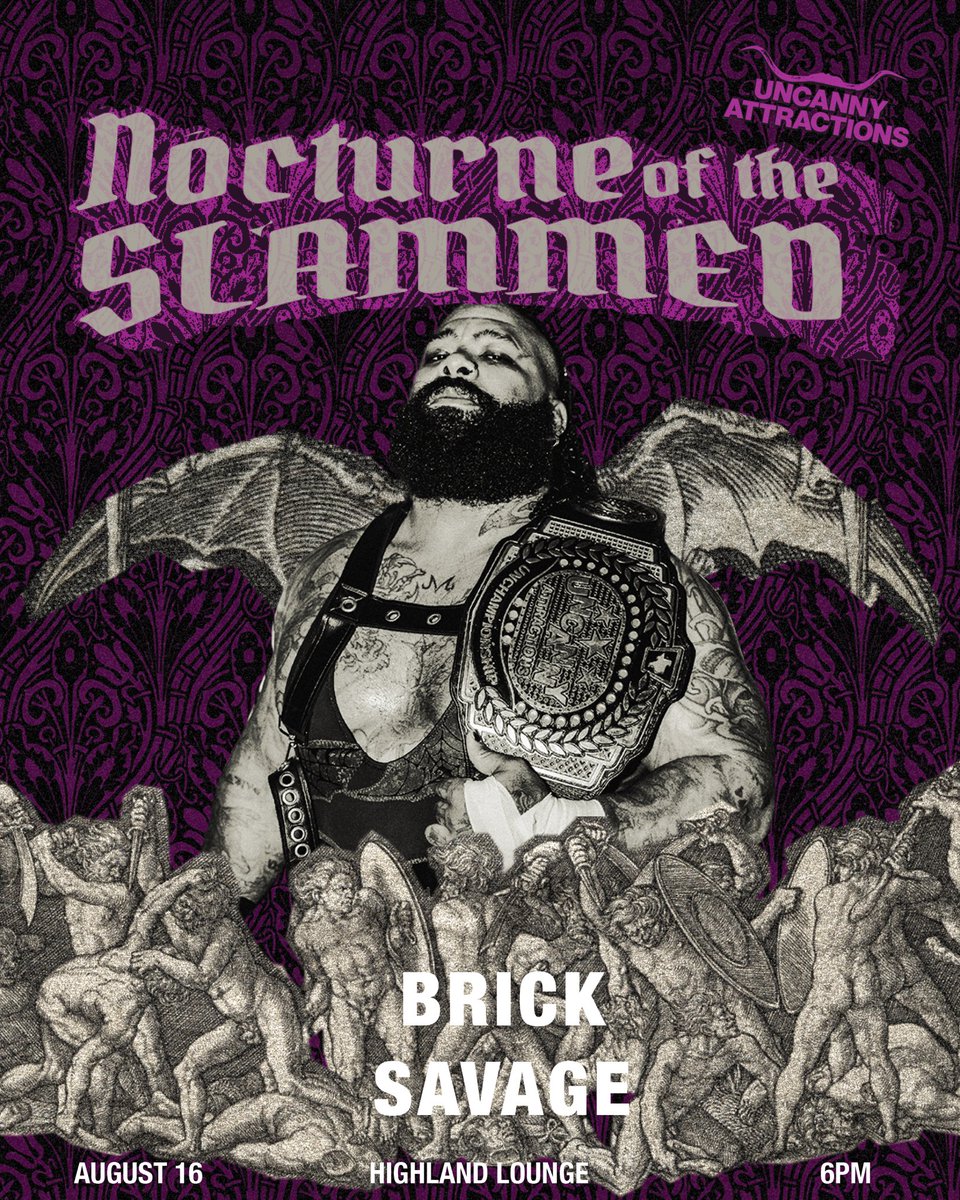 UNCANNY ATX (@uncannyatx) on Twitter photo 😈TALENT ANNOUNCEMENT😈
After some truly heinous acts at Knuckin’ If Ur Buckin’ in June, your UNCHAMPION <a href="/BrickSavage7/">BRICK SAVAGE 🧱 König des Kommandogreifers</a> returns for NOCTURNE OF THE SLAMMED 🩸
🗓️ August 16, 2025
📍 <a href="/HighlandAustin/">Highland Lounge</a>
⏰ Doors 6PM, Bell 7PM
🎟️ Link in B!0
📽️ <a href="/indiewrestling/">IWTV</a> 😈TALENT ANNOUNCEMENT😈
After some truly heinous acts at Knuckin’ If Ur Buckin’ in June, your UNCHAMPION <a href="/BrickSavage7/">BRICK SAVAGE 🧱 König des Kommandogreifers</a> returns for NOCTURNE OF THE SLAMMED 🩸
🗓️ August 16, 2025
📍 <a href="/HighlandAustin/">Highland Lounge</a>
⏰ Doors 6PM, Bell 7PM
🎟️ Link in B!0
📽️ <a href="/indiewrestling/">IWTV</a>