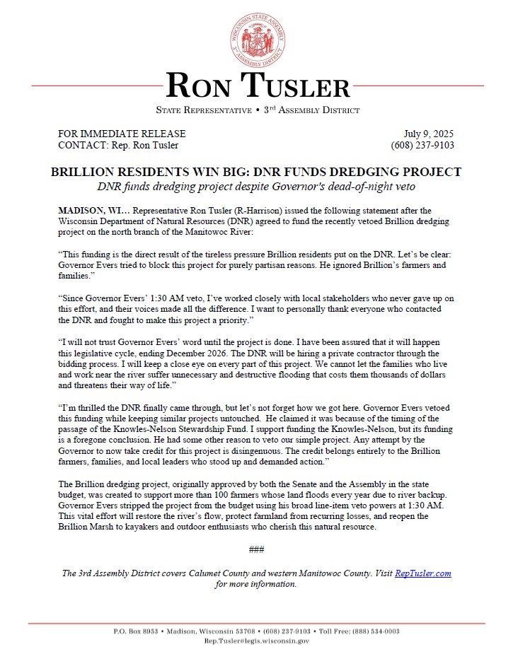 RepRonTusler's tweet image. Governor Evers tried to kill the Brillion dredging project with a 1:30 AM veto, but thanks to pressure from local residents, the DNR is now funding it anyway.
This win belongs to the people of Brillion, who refused to back down.
Please see my full press release below: