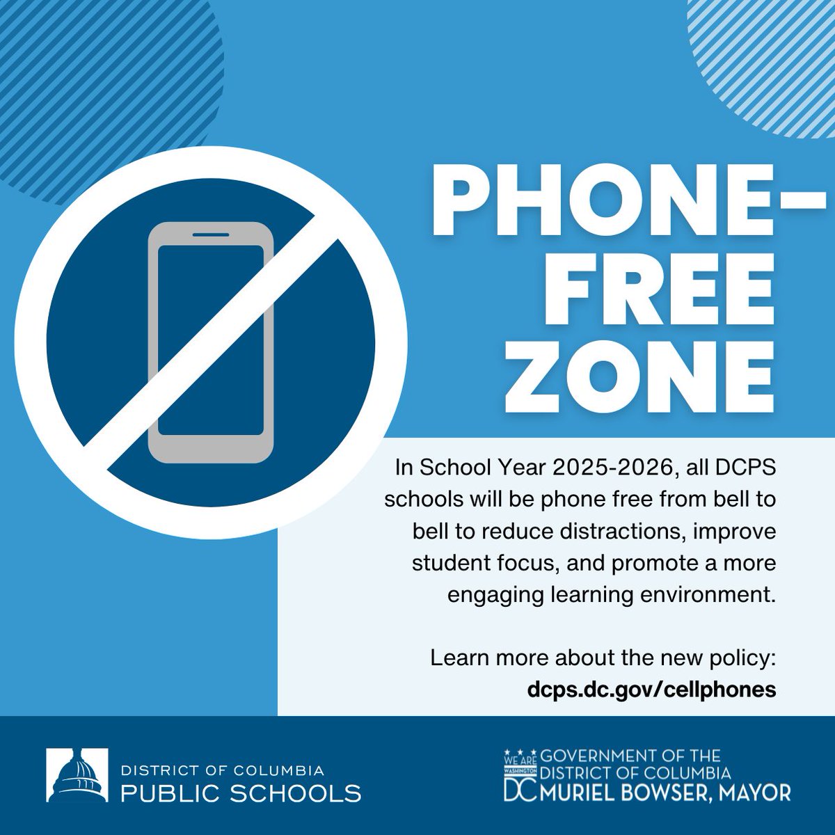 dcpublicschools's tweet image. 🚨Reminder🚨 

In School Year 2025-2026, DCPS will implement a district-wide phone policy. Learn more: dcps.dc.gov/cellphones 📴