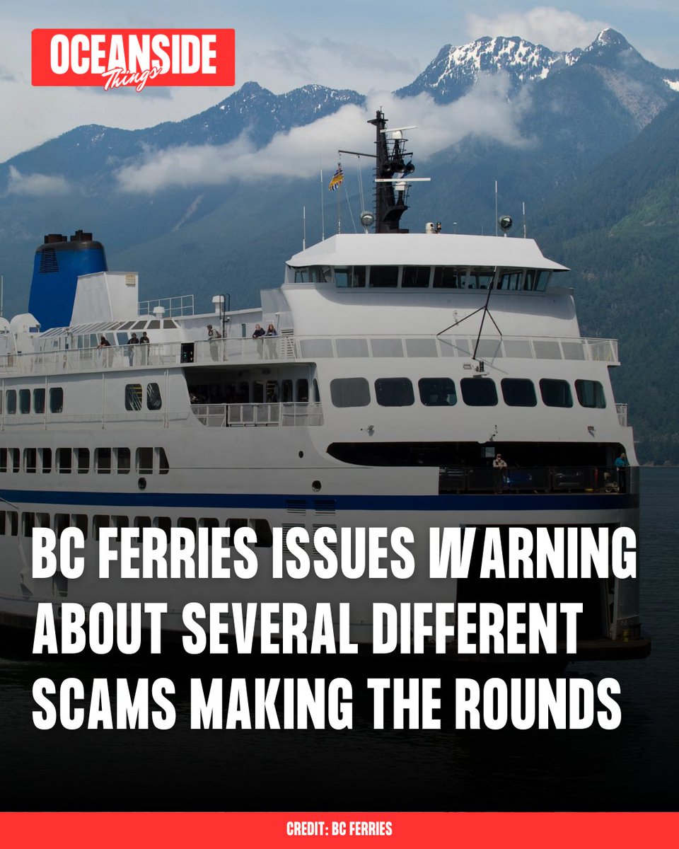oceansidethings's tweet photo. BC Ferries issues a warning, saying scammers are actively trying to trick people using a number of different methods. You should be on the lookout for anyone posing as one of its representatives, whether it be by email, phone, social media, online surveys, or fake websites. https://t.co/RD1fdFn2Wa