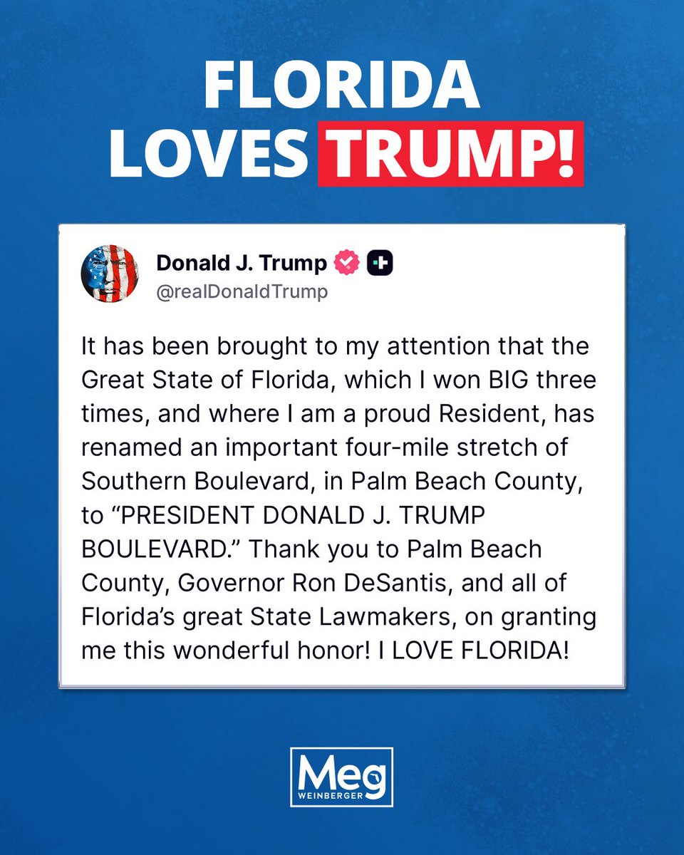 megforflorida's tweet image. I am proud to have worked on President Donald J. Trump Boulevard, a bold tribute to a historic leader.
A big, beautiful road for a big, beautiful legacy! 🇺🇸