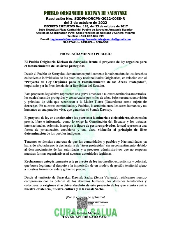 Pueblo de Sarayaku (@sarayaku_libre) on Twitter photo PRONUNCIAMIENTO PUBLICO
El Pueblo Originario Kichwa de Sarayaku frente al proyecto de ley orgánica para el fortalecimiento de las áreas protegidas. <a href="/JoseNangoC/">Jose Luis Nango Cuji</a> @NielsOlsenP <a href="/PKnacional18/">PACHAKUTIK NACIONAL</a> <a href="/MariCrysA/">MariCris Acuña</a> <a href="/CONAIE_Ecuador/">CONAIE</a> <a href="/DanielNoboaOk/">Daniel Noboa Azin</a> <a href="/AsambleaEcuador/">Asamblea Nacional</a> PRONUNCIAMIENTO PUBLICO
El Pueblo Originario Kichwa de Sarayaku frente al proyecto de ley orgánica para el fortalecimiento de las áreas protegidas. <a href="/JoseNangoC/">Jose Luis Nango Cuji</a> @NielsOlsenP <a href="/PKnacional18/">PACHAKUTIK NACIONAL</a> <a href="/MariCrysA/">MariCris Acuña</a> <a href="/CONAIE_Ecuador/">CONAIE</a> <a href="/DanielNoboaOk/">Daniel Noboa Azin</a> <a href="/AsambleaEcuador/">Asamblea Nacional</a>