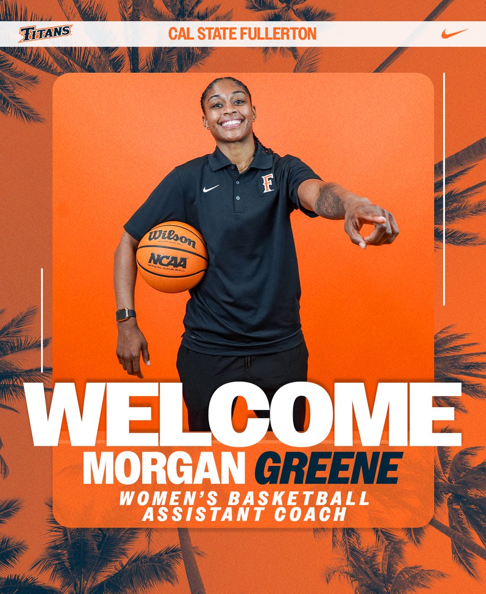 FullertonWBB's tweet image. Another big edition to the coaching staff!

Please welcome Morgan to the Titans Family‼️

#TusksUp