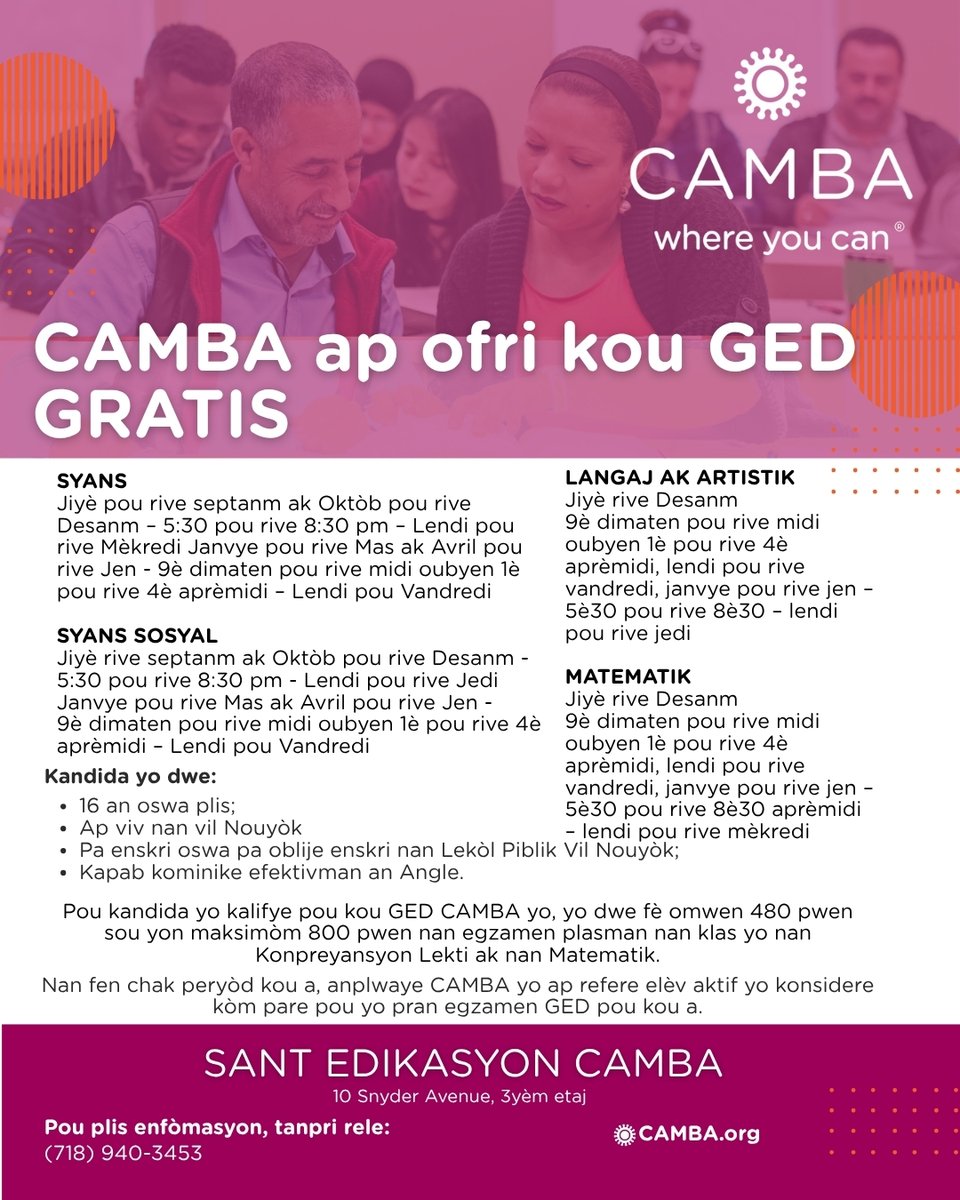 CAMBAInc's tweet image. Ready to earn your GED? CAMBA offers FREE Science, Language Arts, Social Studies, and Math courses! Day/evening classes available. Enroll: (718) 940-3453 or camba.org. #GEDSuccess #FreeLearning #NYCEducation #OpportunityKnocks