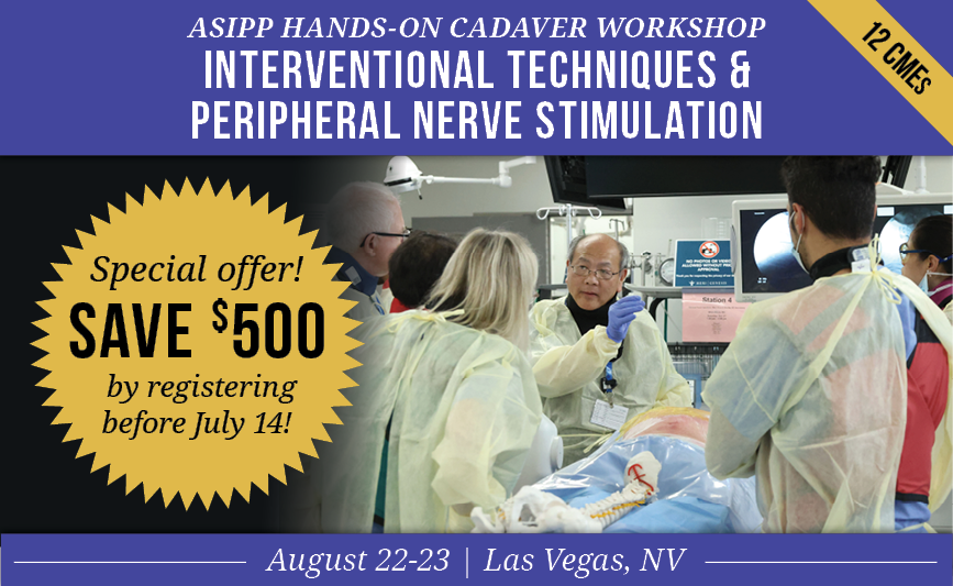 Laxmaiah Manchikanti (@drmanchikanti) on Twitter photo Advance your skills at ASIPP’s Hands-On Cadaver Workshop on Interventional Techniques & PNS — August 22–23 in Las Vegas.
đź“… Save $500 by registering before July 14!
đź”— Register now: form.jotform.com/251474821096965
📄 View Agenda: asipp.org/cadaverlab-bro…
#ASIPP2025 #PainManagement #IPM Advance your skills at ASIPP’s Hands-On Cadaver Workshop on Interventional Techniques & PNS — August 22–23 in Las Vegas.
đź“… Save $500 by registering before July 14!
đź”— Register now: form.jotform.com/251474821096965
📄 View Agenda: asipp.org/cadaverlab-bro…
#ASIPP2025 #PainManagement #IPM
