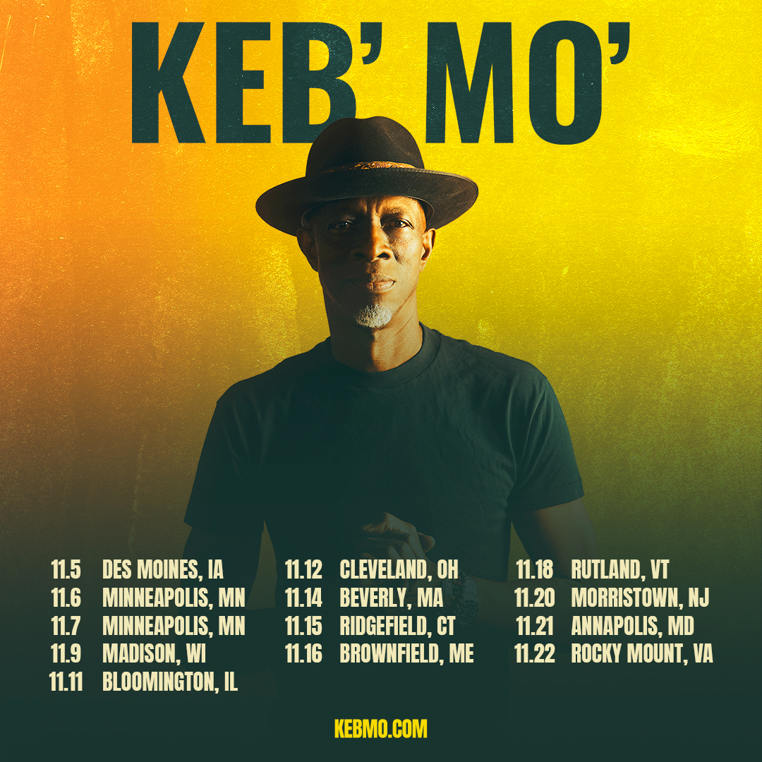 Keb' Mo' (@kebmomusic) on Twitter photo 🔥 🎟️ New Solo U.S. Tour Dates On Sale July 11! 🎟️ 🔥
Click the link below to follow along on <a href="/Bandsintown/">Bandsintown</a> for all the ticket updates and to request shows in your area. ⬇️
bnds.us/h8f5p4
🌎 Check KebMo.com anytime for the full schedule. 🔥 🎟️ New Solo U.S. Tour Dates On Sale July 11! 🎟️ 🔥
Click the link below to follow along on <a href="/Bandsintown/">Bandsintown</a> for all the ticket updates and to request shows in your area. ⬇️
bnds.us/h8f5p4
🌎 Check KebMo.com anytime for the full schedule.