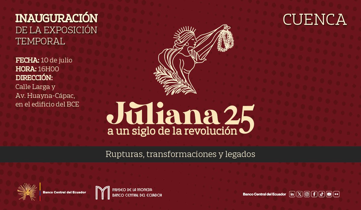 El Museo de la Moneda del #BCE te invita a la exposición temporal "Juliana 25. A un siglo de la revolución: Rupturas, transformaciones y legados", en Quito, Guayaquil y Cuenca.

Explora cómo este movimiento transformó el Ecuador y conoce sus causas, protagonistas y legados.

¡No