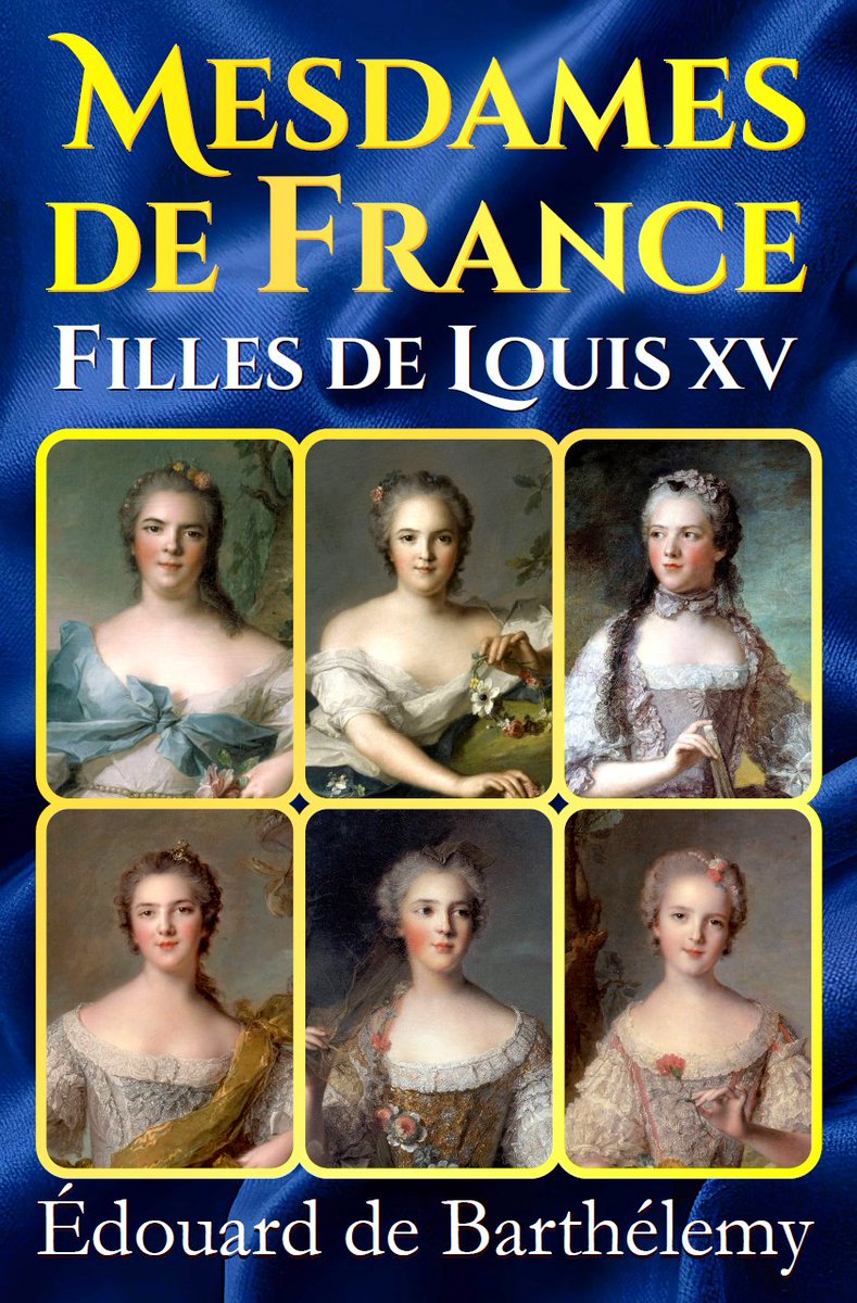 📘[Parution] Mesdames de France, filles de Louis XV, par Édouard de Barthélemy. 336 pages, 19,90 €.

Après les biographies des 6 filles du Régent, voici celles des 6 filles de Louis XV, du même auteur. #Cour #Versailles #XVIIIe...

amzn.to/3GyHJIu