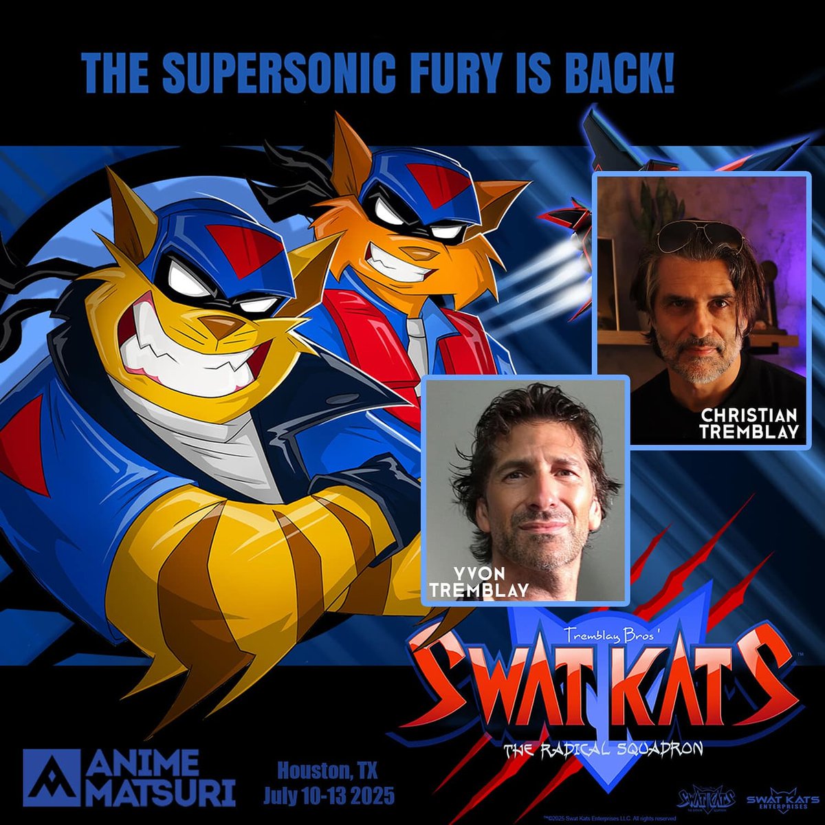"The Tremblay Brothers are established creators and producers whose acclaimed series—including #SWATKats—have been broadcast and distributed across more than 100 countries worldwide."

🎫Get your badges/app at animematsuri.com

#AM2025 #animematsuri #swatkatsrevolution