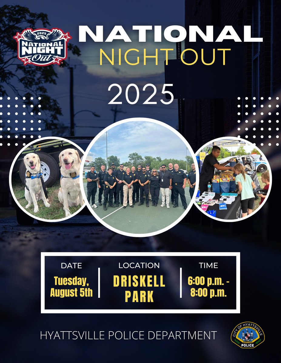 Join us for National Night Out on Tuesday, August 5th from 6–8PM at Driskell Park!
Bring the family for games, music, treats, giveaways &amp; a chance to connect with your local officers. Let’s build a safer, stronger community—together.
#NationalNightOut #CommunityFirst #Hyattsville