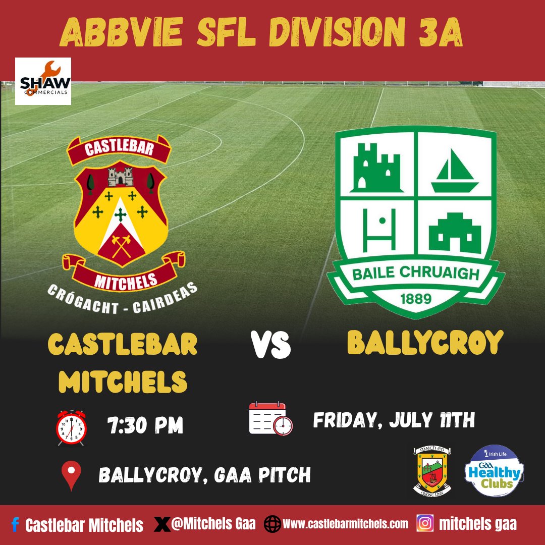 Castlebar Mitchels GAA (@mitchelsgaa) on Twitter photo πππΜπππΜπππΜππ ππ ππππππ - ππππππππ π
ππππππ
Abbvie Mayo GAA Football Leagues Division 3A 2025
π <a href="/MitchelsGaa/">Castlebar Mitchels GAA</a> vs <a href="/GaaBallycroy/">Ballycroy Gaa</a>
π Friday. July. 11th
β° 07:30 PM
π Ballycroy GAA Pitch
#castlebarmitchels #mayogaa #shawcommercials πππΜπππΜπππΜππ ππ ππππππ - ππππππππ π
ππππππ
Abbvie Mayo GAA Football Leagues Division 3A 2025
π <a href="/MitchelsGaa/">Castlebar Mitchels GAA</a> vs <a href="/GaaBallycroy/">Ballycroy Gaa</a>
π Friday. July. 11th
β° 07:30 PM
π Ballycroy GAA Pitch
#castlebarmitchels #mayogaa #shawcommercials