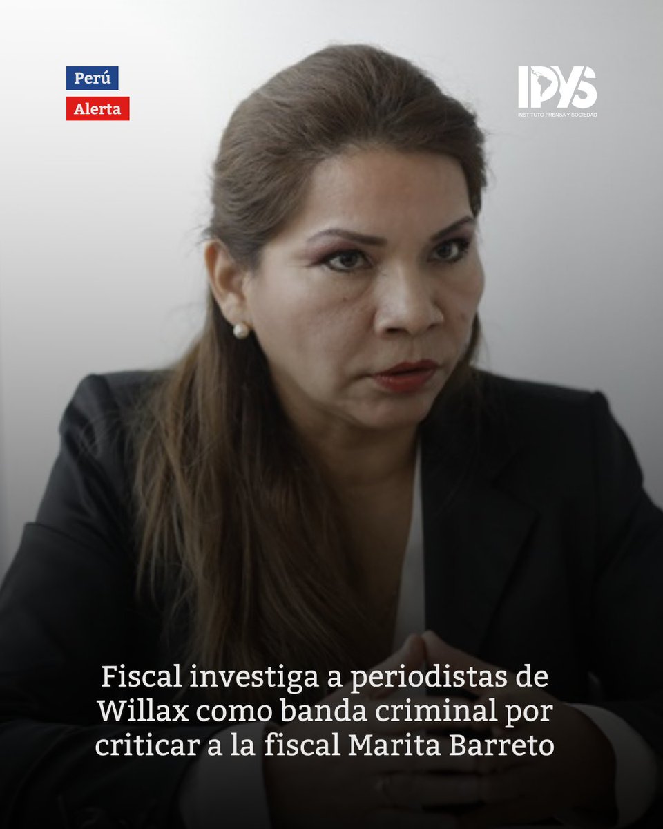 🚨#ALERTA 🇵🇪: Fiscal investiga a periodistas de <a href="/willaxtv/">Willax Televisión</a> como banda criminal por criticar a la fiscal Marita Barreto.

👉Lee más aquí: acortar.link/C7dw0c
