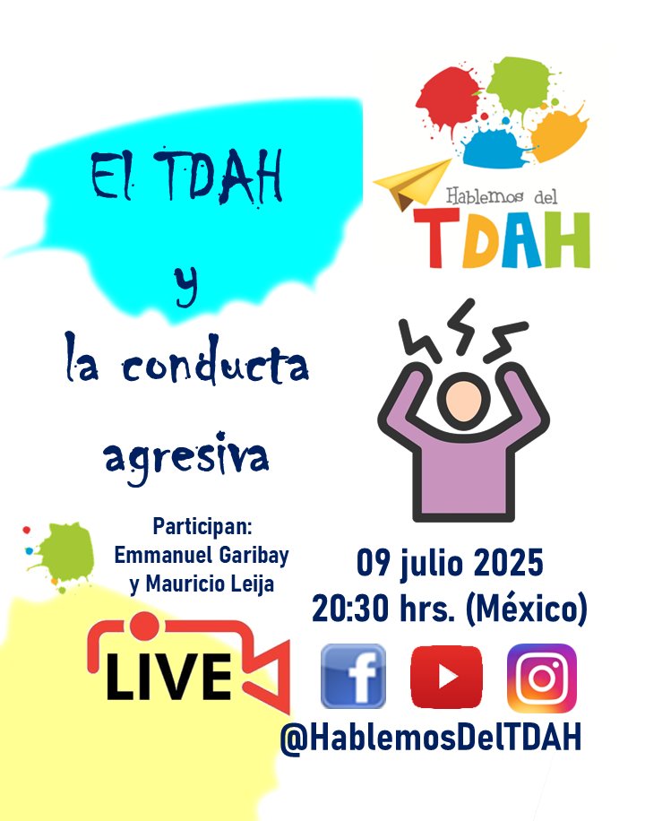 HablemosDelTDAH's tweet photo. El TDAH y la conducta agresiva. Este será el tema que discutiremos hoy en la transmisión en vivo de Hablemos del TDAH.  Los esperamos a las 8:30 p.m. tiempo del Centro de México.
#TDAH #HablemosDelTDAH #TDAHdelAdulto #HablemosDeSaludMental https://t.co/drkxD19ElG