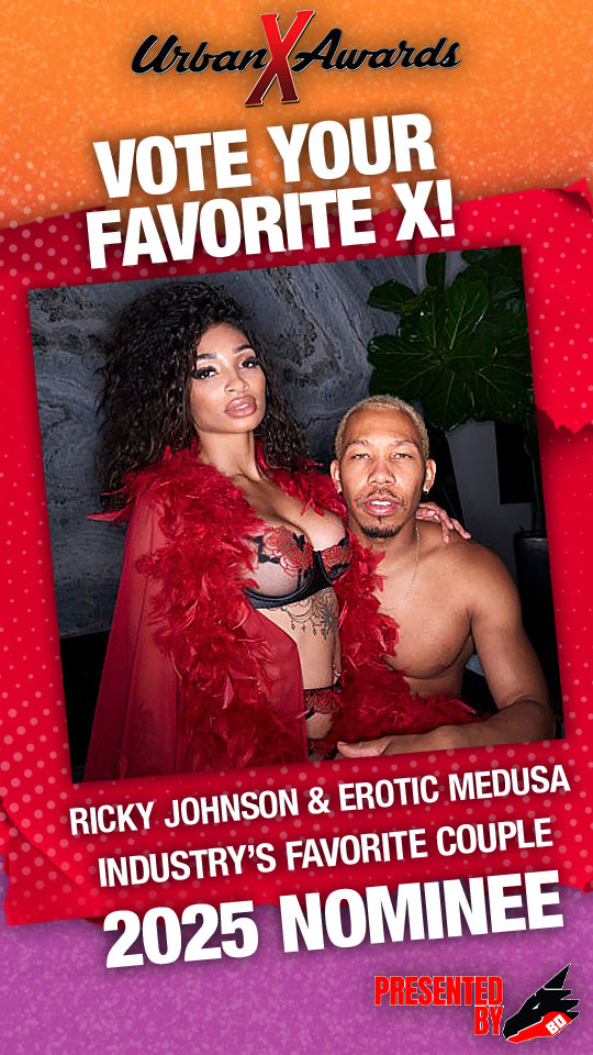 🔥 RICKY JOHNSON &amp; EROTIC MEDUSA are nominated for <a href="/urbanXawards/">The Urban X Awards</a> "INDUSTRY’S FAVORITE COUPLE" 🔥 

YOU CAN VOTE HERE 👉 urbanxvoting.com ✅

Thank you for supporting us! ❤️ 

📲 <a href="/Rickybehavior/">Ricky Johnson</a> <a href="/erotic_medusa/">Medusa</a>