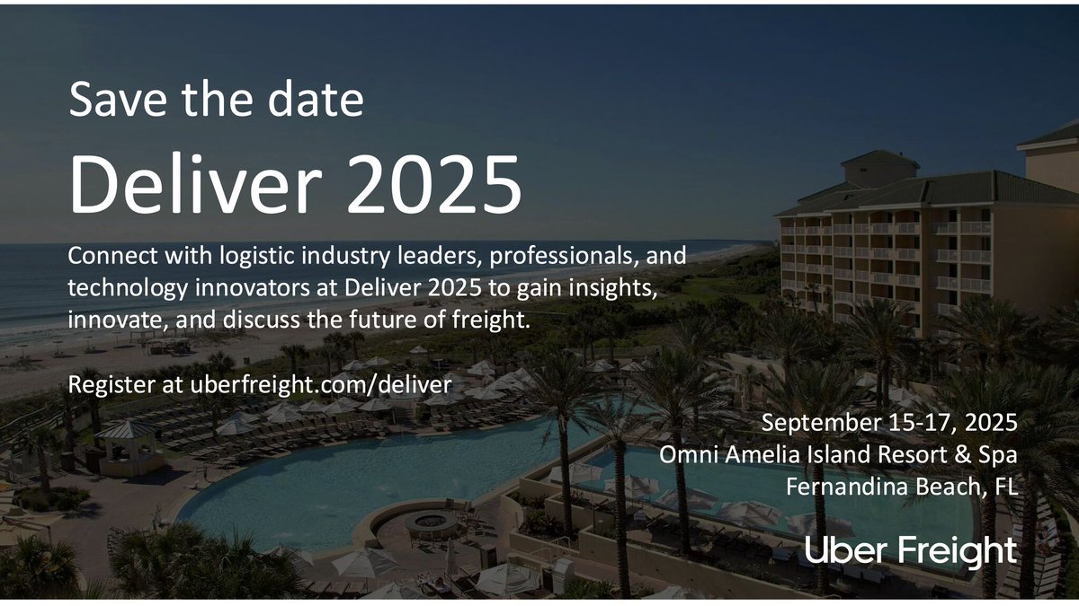 UberFreight's tweet image. Don’t miss your chance to register for Uber Freight's premier event, #Deliver2025, 9/15-17 at the Omni Amelia Island Resort & Spa in Fernandina Beach, FL. Enjoy 3 days of connecting with your peers, industry leaders, and technology innovators: web.cvent.com/event/b1b1dd13…