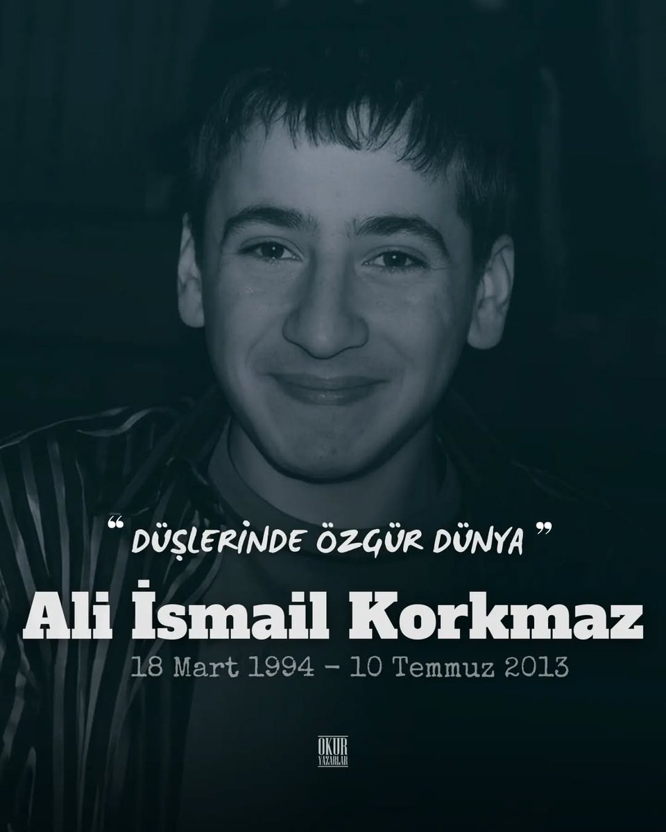 O hep 19 yaşında, düşlerinde özgür dünya...

 #AliİsmailKorkmaz