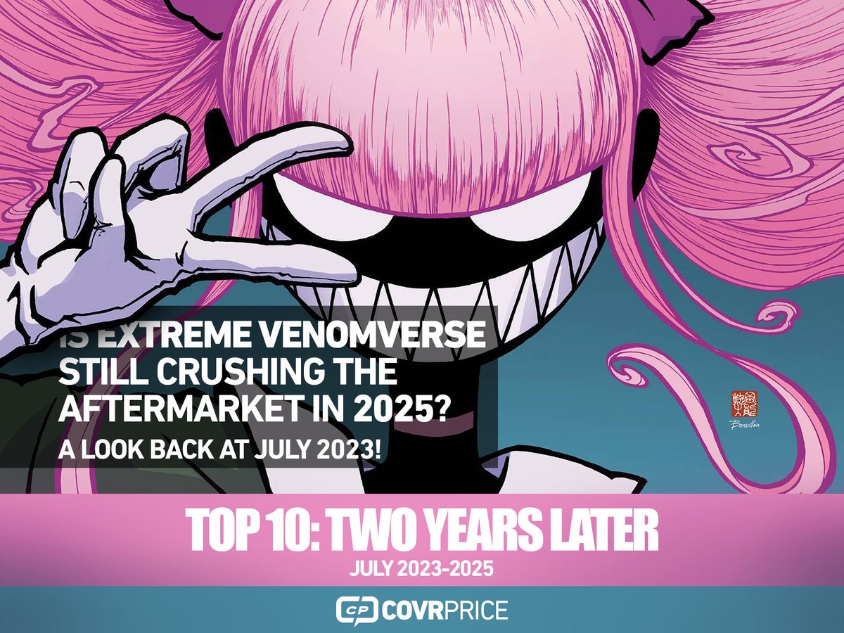 TWO YEARS AGO, EXTREME VENOMVERSE topped the TOP TEN, but how’s it doing now? Also on the list: X-MEN, MY LITTLE PONY, HULK, and more! How are these Top Ten issues doing today and what can we learn? It’s our TWO YEAR REFLECTIVE! #Comics

LINK: covrprice.com/cp-content/202…