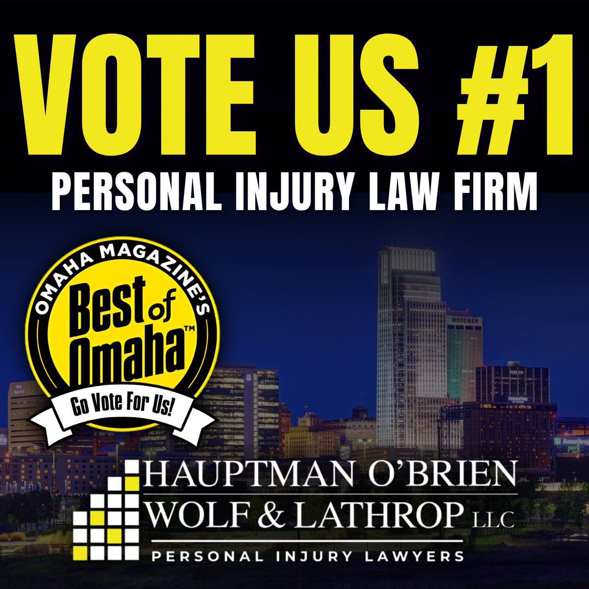 💥 We don’t just fight for our clients—we win.

Year after year, you've voted us Best of Omaha, and we're truly honored.

If we’ve had your back, helped your family, or earned your respect—
👉 Now’s the time to vote.

🗳️ Personal Injury Law
🏆 Hauptman O’Brien Wolf &amp; Lathrop
🔗