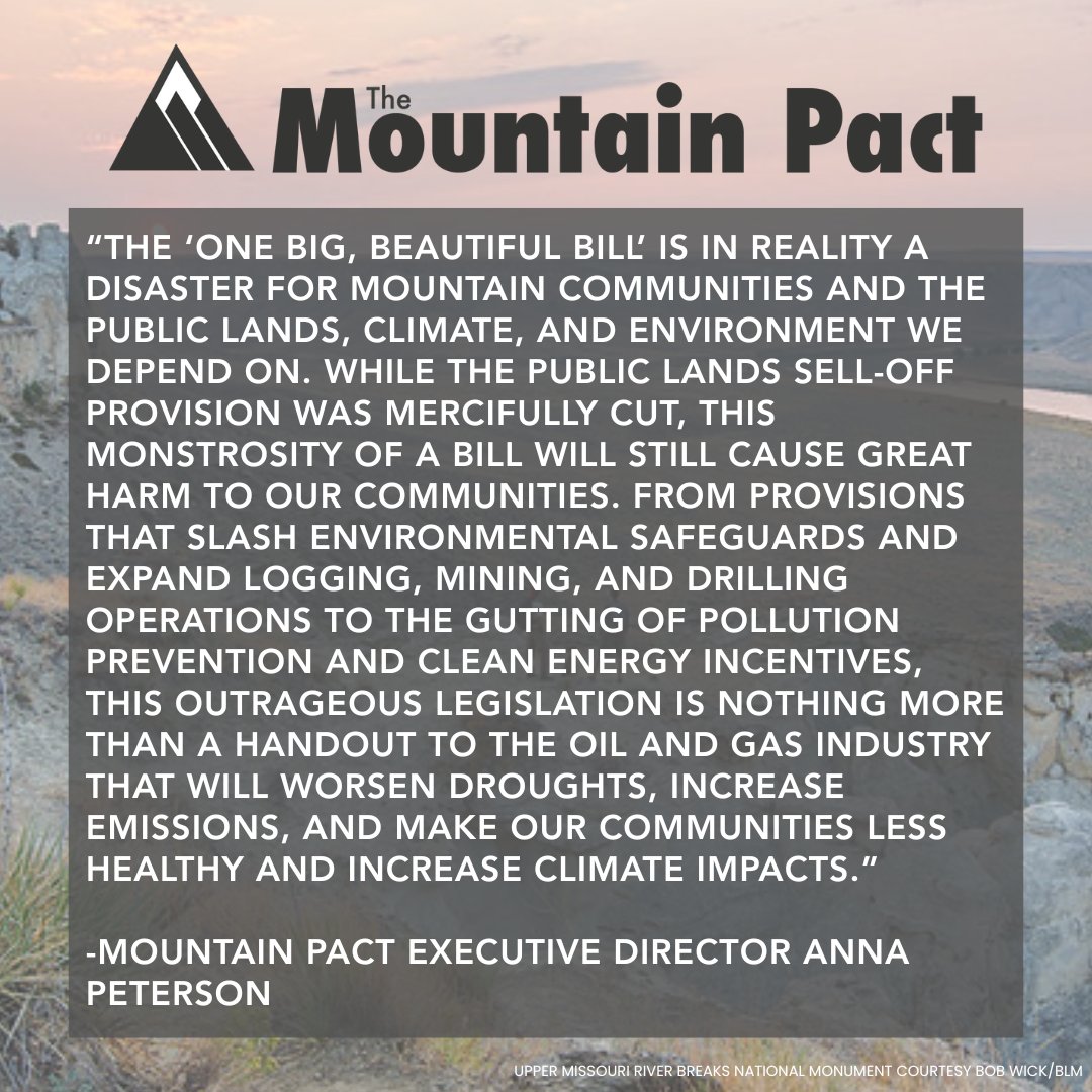 themountainpact's tweet image. ICYMI: Last week The Mountain Pact slammed Republicans' "One Big, Beautiful Bill" as nothing more than a handout to the oil and gas industry that will worsen our climate, endanger public lands, and harm our communities. Read the full statement: tinyurl.com/y7yf7up9