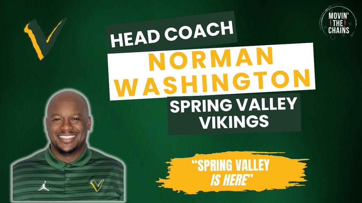 Movin’ The Chains (@movinchains) on Twitter photo 🎙️Norman Washington II, Spring Valley Vikings New HC
<a href="/CoachNorman_SV/">Norman Washington II B.B.A, MS</a> joins MTC to talk <a href="/SVVikings_FB/">Spring Valley Vikings Football</a>!
🔁 Returning to his alma mater
🏈 Restoring Spring Valley’s tradition
👀 Players to watch
📈 Vision for the program
...and more!
🗓️Premieres THURSDAY @7
⬇️
🔗 LINK BELOW/IN BIO 🎙️Norman Washington II, Spring Valley Vikings New HC
<a href="/CoachNorman_SV/">Norman Washington II B.B.A, MS</a> joins MTC to talk <a href="/SVVikings_FB/">Spring Valley Vikings Football</a>!
🔁 Returning to his alma mater
🏈 Restoring Spring Valley’s tradition
👀 Players to watch
📈 Vision for the program
...and more!
🗓️Premieres THURSDAY @7
⬇️
🔗 LINK BELOW/IN BIO