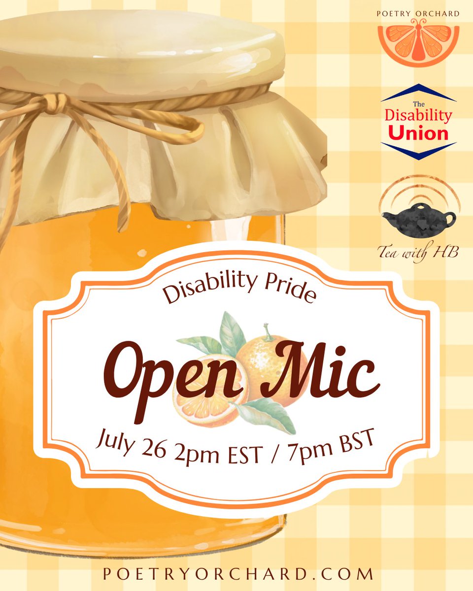 Join us Saturday 26 July 2pm EST / 7pm BST for an Open Mic celebrating disabled &amp; neurodivergent creatives. This event is brought to you in partnership with Poetry Orchard, The Disability Union, and Tea with HB! Check tickettailor.com/events/poetryo… for tickets, FAQs, and more!