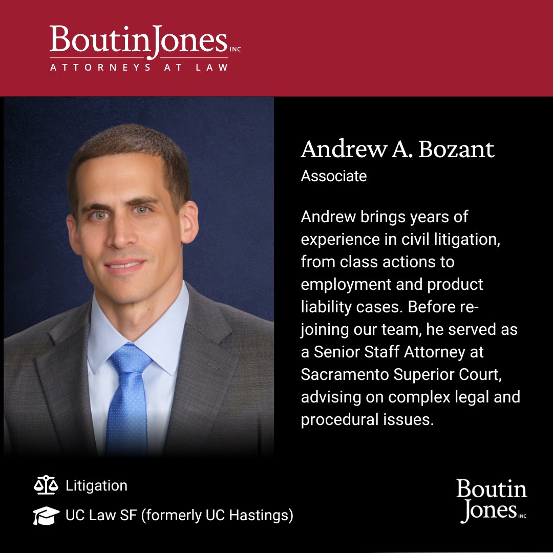 We're excited to welcome Andrew Bozant back to the firm as a Litigation Associate! He brings deep experience in class actions, employment, and product liability, plus time as a Senior Staff Attorney at Sacramento Superior Court.

More: ttps://boutinjones.com/people/andrew-bozant