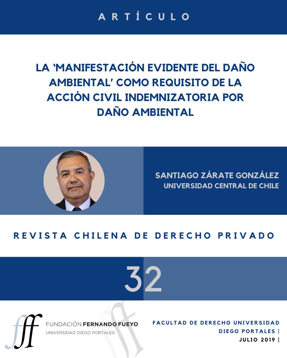 Les invitamos a leer el artículo "La ‘manifestación evidente del daño ambiental’ como requisito de la acción civil indemnizatoria por daño ambiental", de Santiago Zárate González. N.º 32 RChDP.
🔗 lnkd.in/gW_DiP7Y