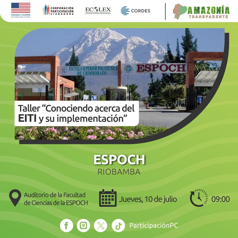#TallerEITI
🏭 Este jueves estaremos en #Riobamba hablando sobre los beneficios de los estándares #EITI para 🇪🇨

👥 En el taller "Conociendo al #EITI" participarán alumnos, profesores y autoridades locales.

⏰ 09:00
📌 Auditorio de Ciencias Espoch.

✅ #AmazoníaTransparenteEc