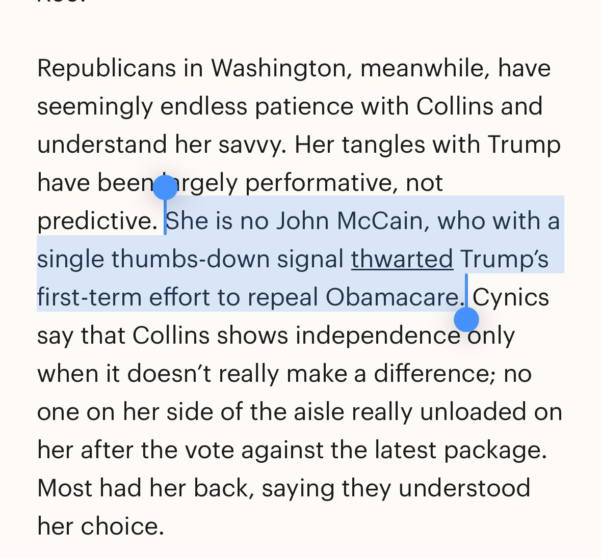 Narrator: “Susan Collins was one of three Republican votes against Obamacare repeal.”

@Time Magazine: “She is no John McCain…”