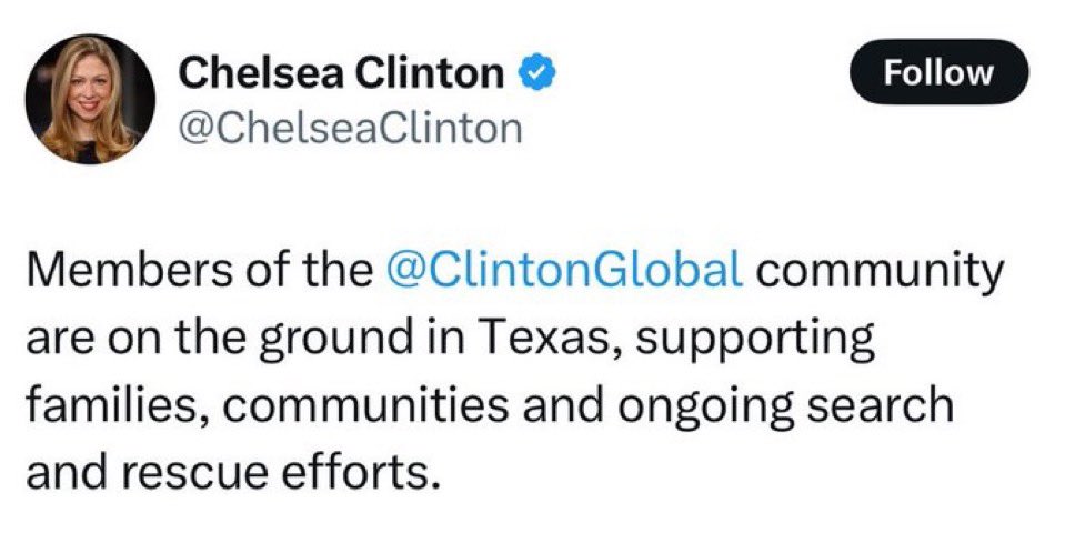 BREAKING - The Clinton Global Initiative has inserted themselves into the Kerr County flash flood disaster, claiming to assist families, support communities, and aid in search and rescue efforts for missing children.