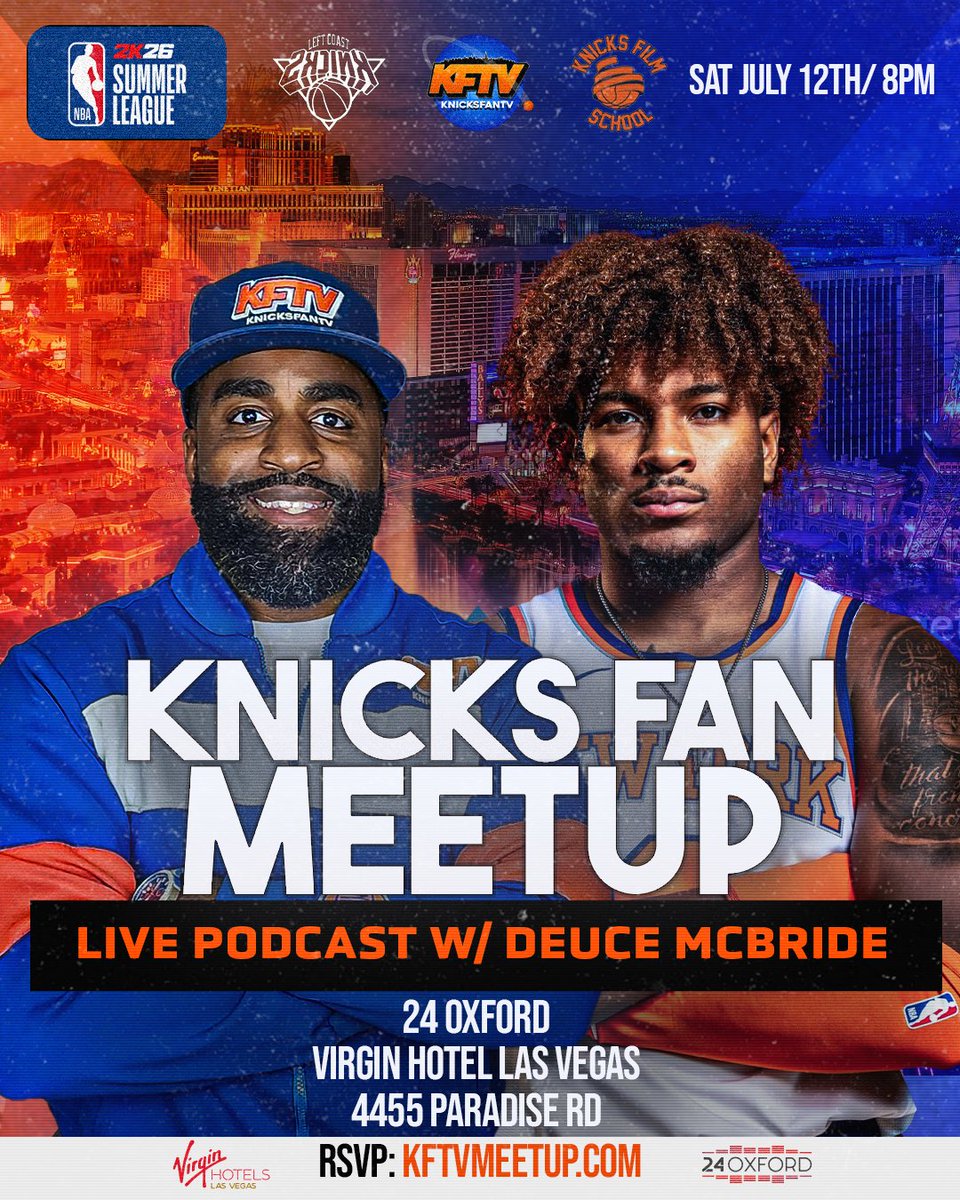 KnicksFanTv's tweet photo. 🚨 Deuceeeee!!! Knicks Nation, our Vegas Summer League meetup just turned up a notch! Join us this Saturday 8pm PST for a live podcast w/ special guest Deuce McBride! @deucemcb11

📍 - 24 Oxford
Virgin Hotel Las Vegas
4455 Paradise Rd. https://t.co/LWDU05e0zP