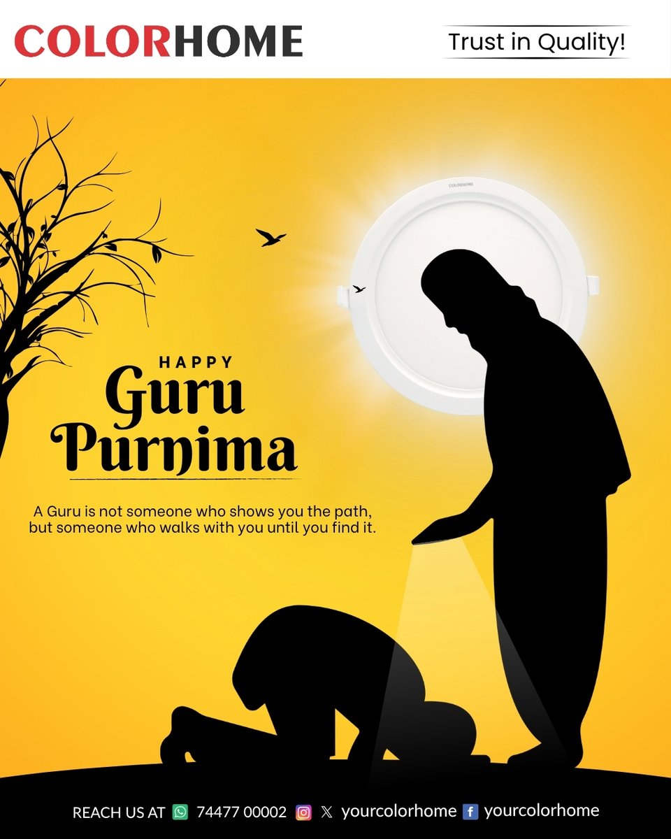 yourcolorhome's tweet image. A light that guides, a hand that supports. Happy Guru Purnima from all of us at ColorHome ✨

#ColorHome #TrustInQuality #LightingLives #HomeWithHeart #BrightenYourHome #GuruPurnima #HappyGuruPurnima #GratitudeToGurus #SaluteToTeachers #GuruPurnima2025