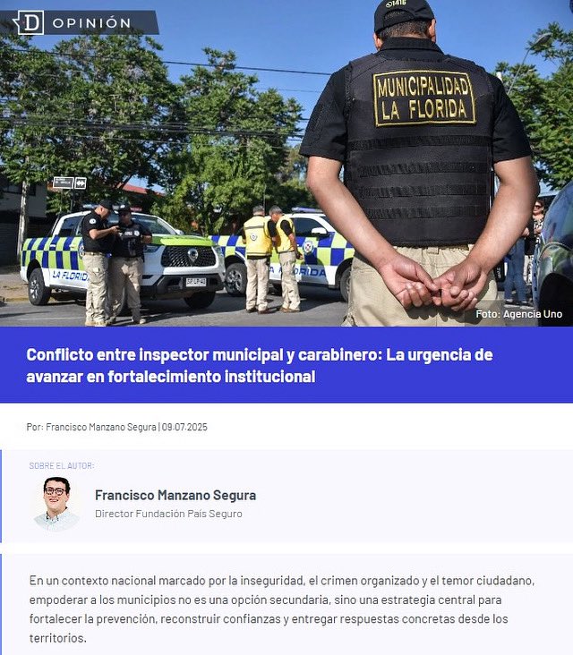 FPS_Chile's tweet image. [El Desconcierto] Conflicto entre inspector municipal y carabinero: La urgencia de avanzar en fortalecimiento institucional, por Francisco Manzano, Director fundación País Seguro