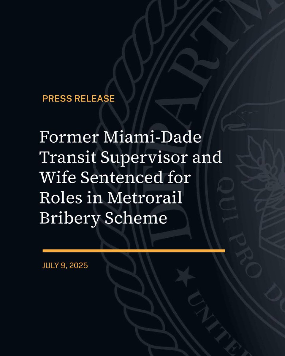 USAO_SDFL's tweet image. Former Miami-Dade Transit Supervisor and Wife Sentenced for Roles in Metrorail Bribery Scheme
🔗justice.gov/usao-sdfl/pr/f…
@FBIMiamiFL,
@MDCOIG
