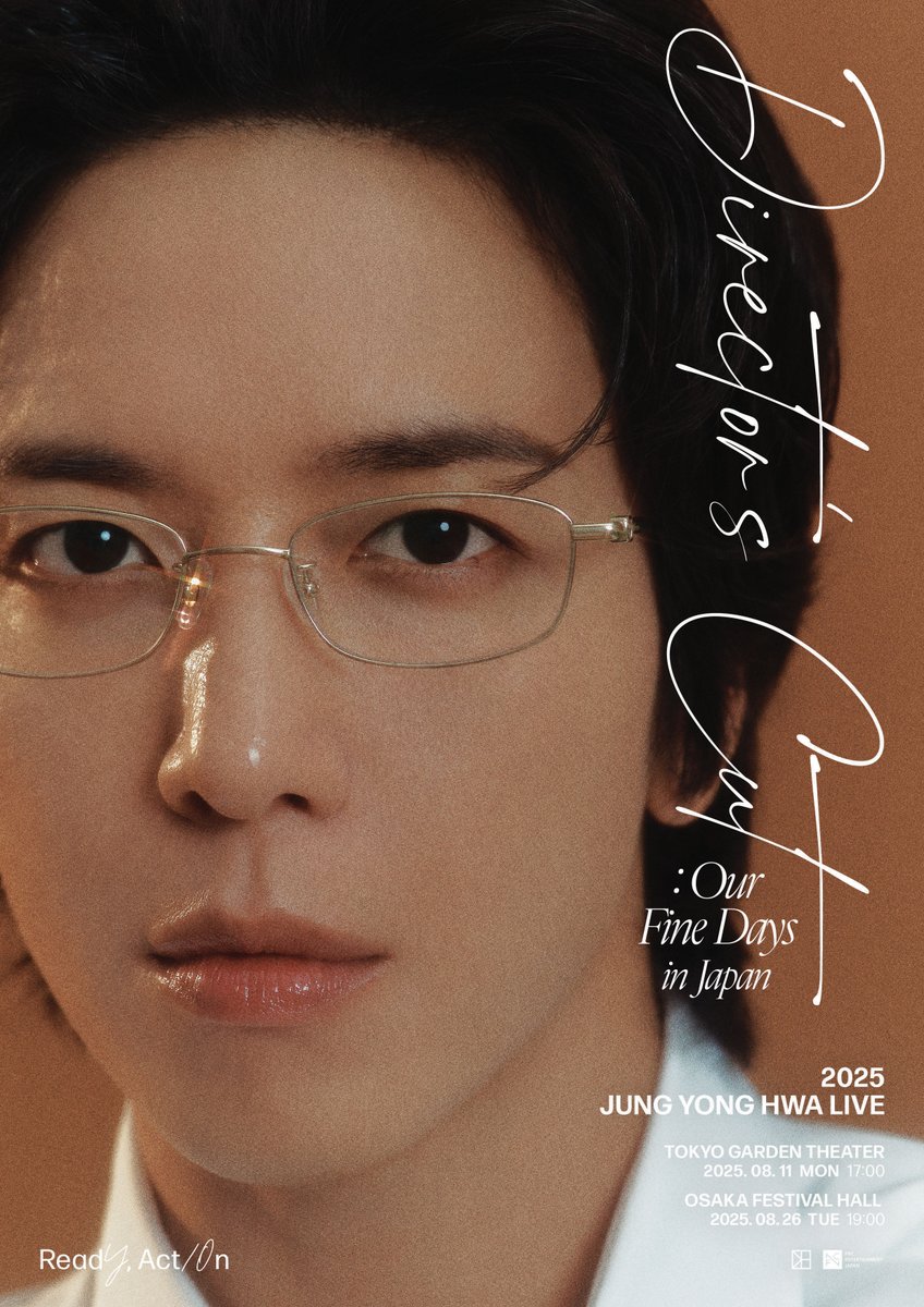 2025 JUNG YONG HWA LIVE 'Director's Cut : Our Fine Days' IN JAPAN